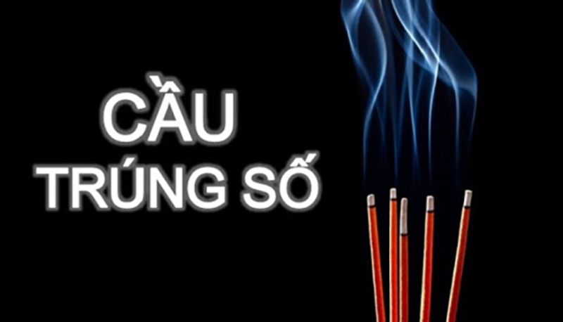 Hướng dẫn cách cầu trúng số độc đắc hiệu quả