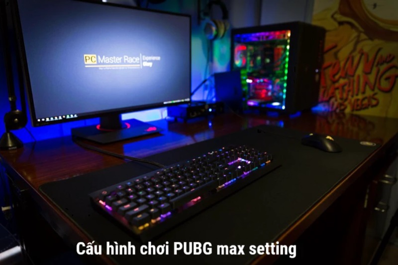 PUBG PC cấu hình max setting